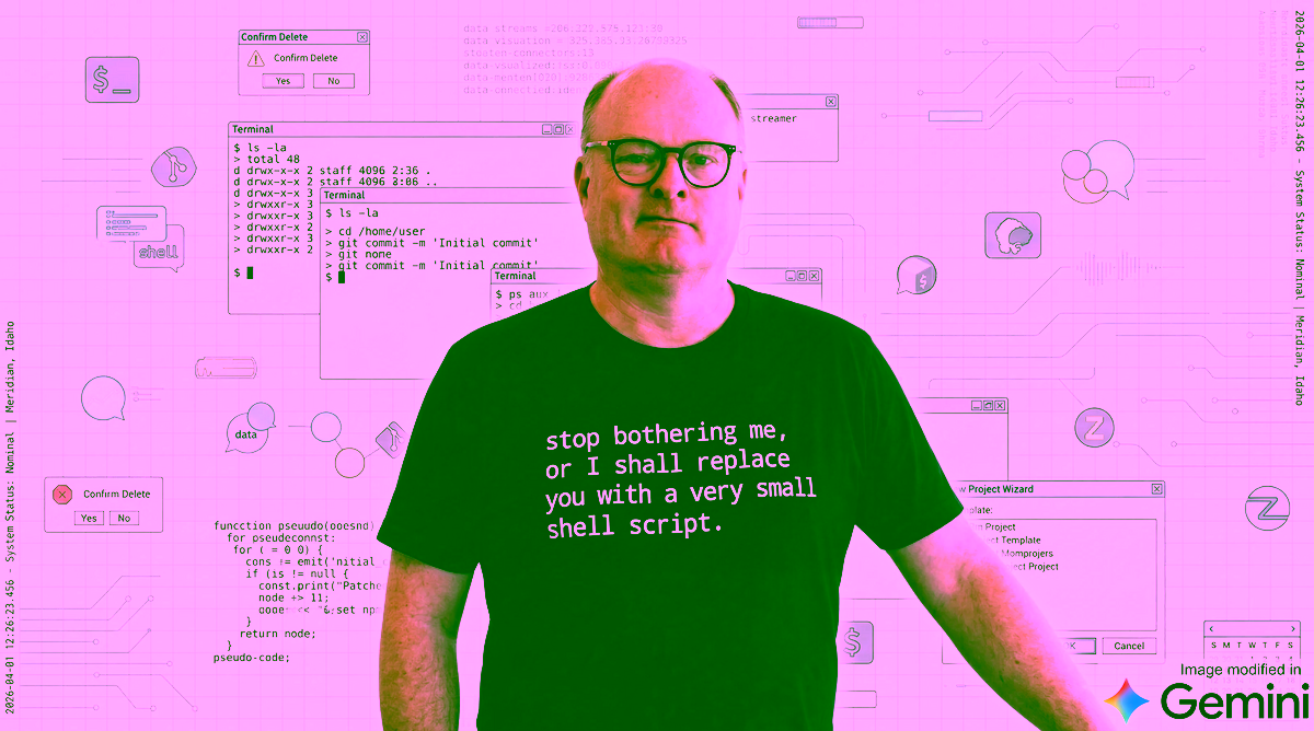 Stop bothering me, or I shall replace you with a very small shell script Stop bothering me, or I shall replace you with a very small shell script
